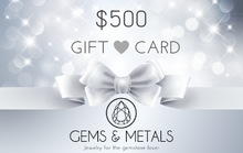 Gems & Metals Gift Card